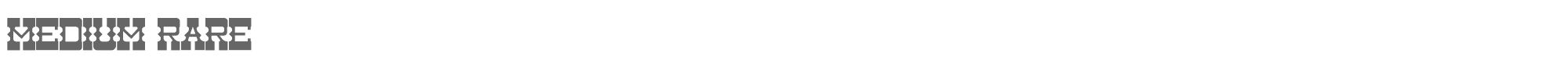 Sample characters Medium Rare Font